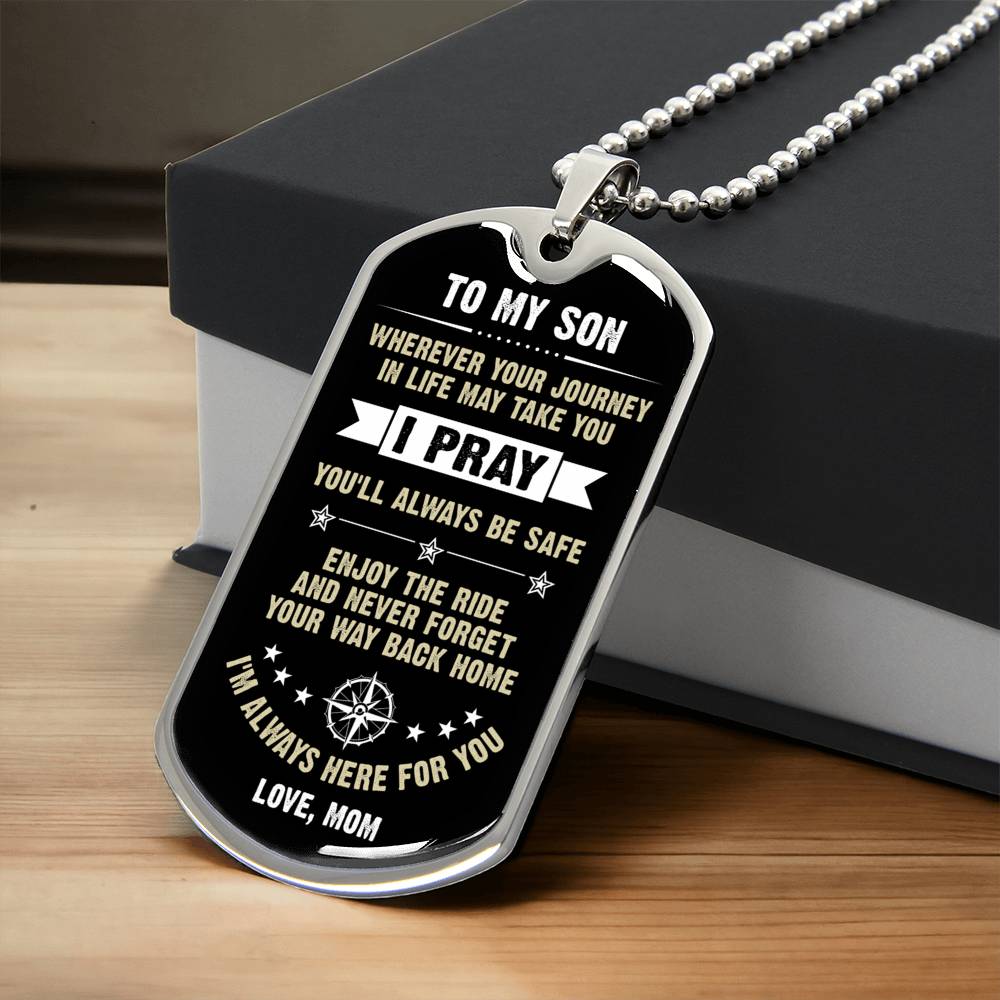 A Gift For Son From Proud Mom Engraved Necklace - Way Back Home - Army Tag Necklace, Dog Tag
