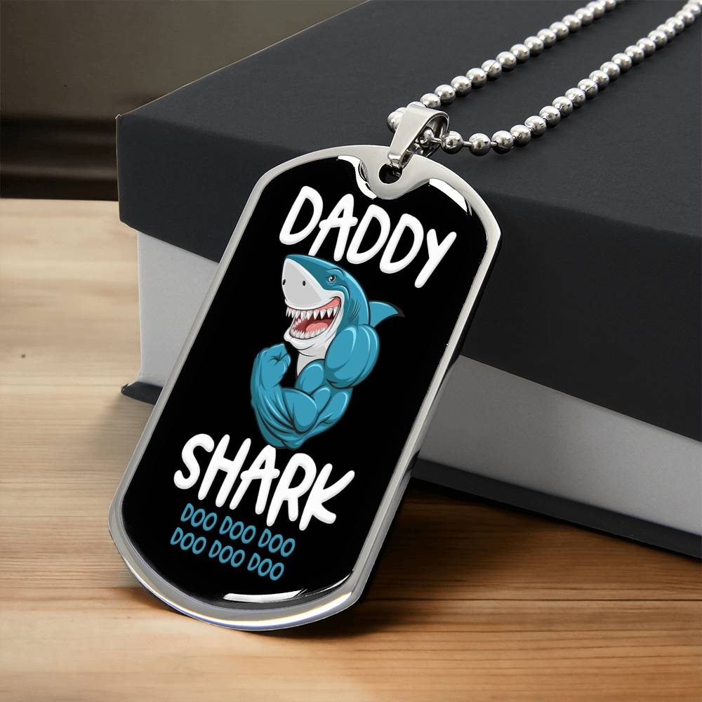 Daddy Sharks Doo Doo - Army Tag Necklace, Dog Tag