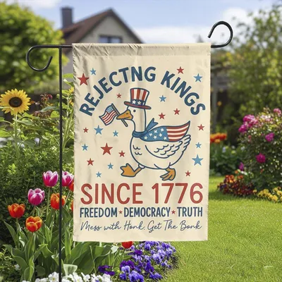 Rejecting Kings Since 1776 Goose Garden Flag, Funny Patriotic Yard Banner, Freedom Democracy Honk Decor For 4th Of July Or Political Display Vertical Garden Flag