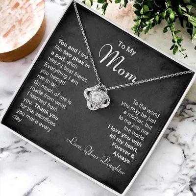 To My Mom The Love Knot Necklace Love Knot Necklace