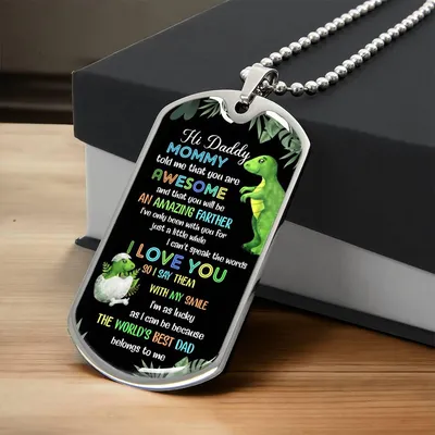 Hi Daddy - Mommy Told Me That You Are Awesome - Father's Day Gift - Necklace - Army Tag Necklace, Dog Tag