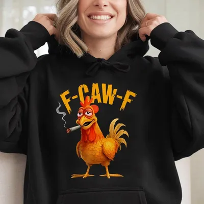 Funny F Caw F Chicken Hoodie,Smoking Chicken Meme ,Sarcastic Poultry Graphic Hoodie,Hilarious Unisex Hoodie Casual Humor Hoodie