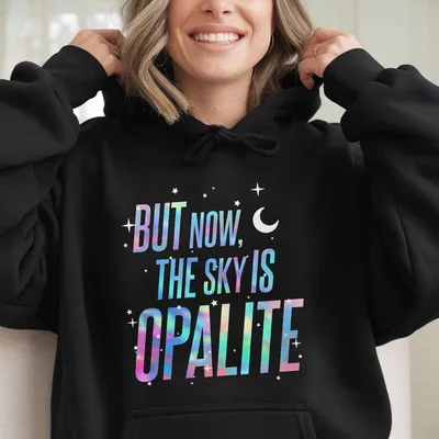 But Now The Sky Is Opalite Hoodie – Christmas Birthday Music Gift, Opalite Showgirl Hoodie, Trendy For Women