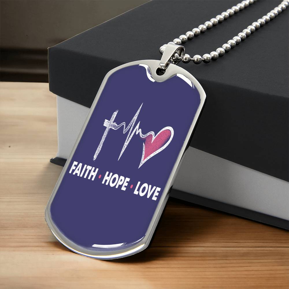 Faith Hope Love Dog Tag - Army Tag Necklace, Dog Tag