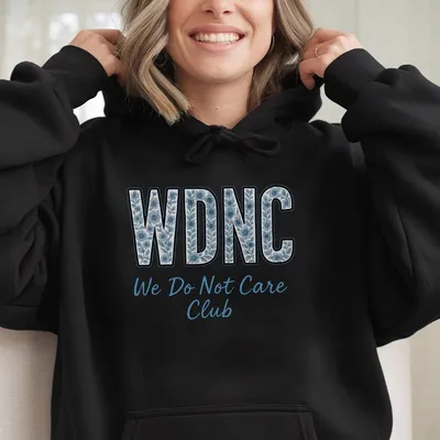 Wdnc We Do Not Care Club Hoodie Menopause Perimenopause Women Hoodie Menopause Attitude Hoodie Full Colors Full Sizes