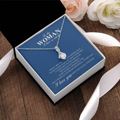 To The Woman I Love So Much - Necklace Alluring Beauty Necklace