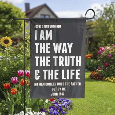 I Am The Way The Truth & The Life Flag, Christian'S Flag, Garden Decor, Garden Flag Stand, Christian Flag, Scripture Flag, Garden Banner Vertical Garden Flag