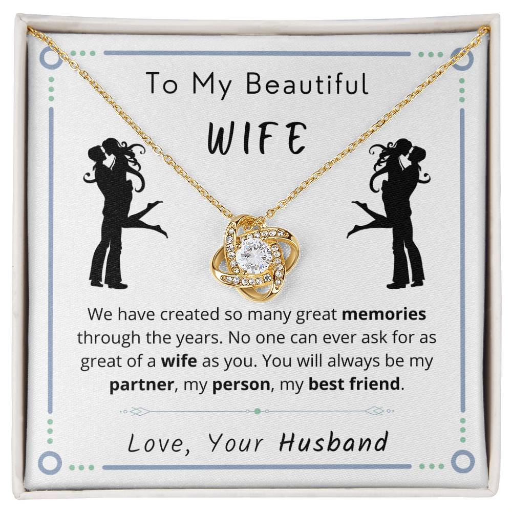 Love Knot: to My Wife - Best Friend Necklace Love Knot Necklace