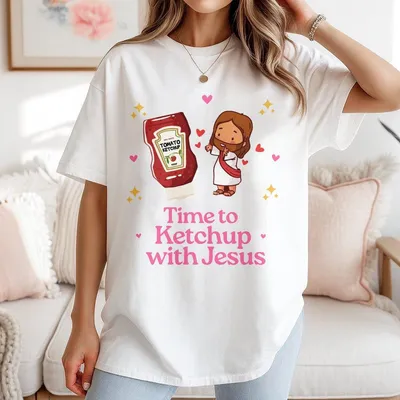 Time To Ketchup With Jesus T-Shirt Vintage I Love Jesus 2025 T-Shirt Christian T-Shirt Christian Easter Gift Gift For All