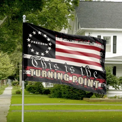 House Flag This Is The Turning Point Freedom Banner Betsy Ross Flag Distressed Patriotic Decor Horizontal House Flag