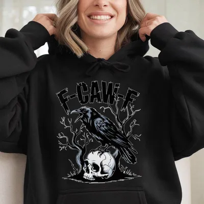 Funny Gothic Crow Hoodie, F-Caw-F Raven Hoodie, Funny Black Crow Hoodie, Raven Lover Gift, Funny Raven Hoodie, Gothic Crow Hoodie
