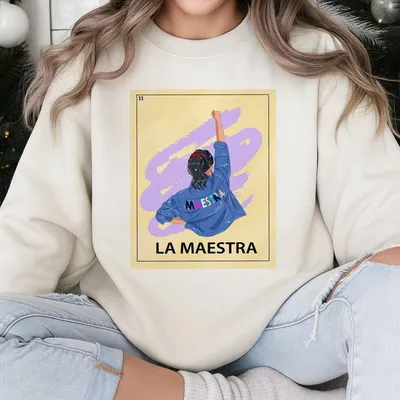 La Maestra Bilingual La Loteria Sweatshirt Loteria School Teacher Sweatshirt Teacher Gift Unisex Sweatshirt  Sweatshirt Sweatshirt Unisex