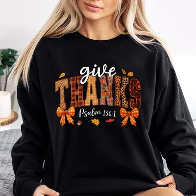 Preppy Fall Give Thanks Psalm 136 1 Bible Verse Sweatshirt Thankful Fall Coquette Bow Sweatshirt Thanksgiving Jesus Apparel Christian