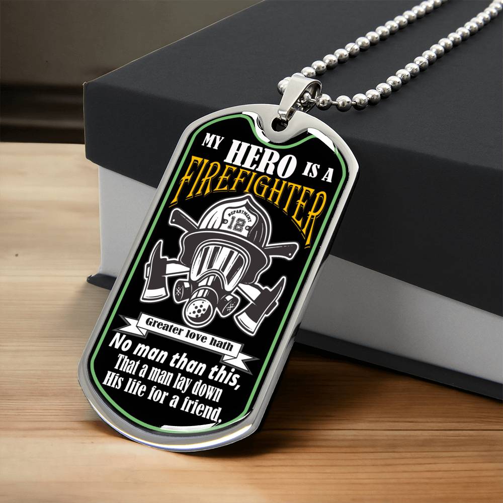 My Hero Is A Firefighter,Wish To Fathers's Day Gift - Army Tag Necklace, Dog Tag