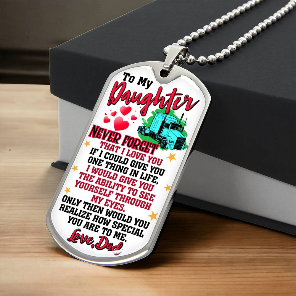 To My Beautiful Trucker Daughter Necklace, Gift From Trucker Dad To Daughter, Trucker Daughter Necklace, Long Distance Gift - Army Tag Necklace, Dog Tag