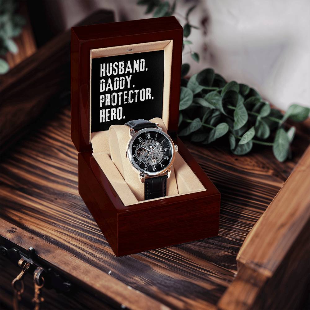 Husband. Daddy. Protector. Hero. Openwork Watch
