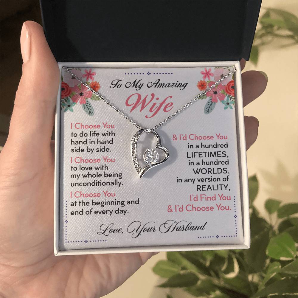To My Wife - I Choose You - Forever Love Necklace