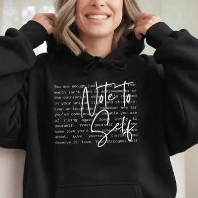 Note To Self Motivational Hoodie Mental Health Positive Inspirational Quotes Dear Person Behind Me Hoodie Love Yourself