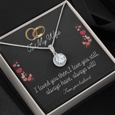 Gift For Wife I Love You Always Have Always Will Eternal Hope Necklace