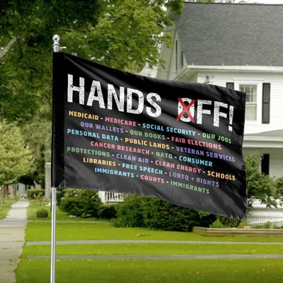 Hands Off Horizontal House Flag , Political Activism Equality Justice Social Rights Awareness Rainbow Typography Outdoor Decorative Banner Horizontal House Flag