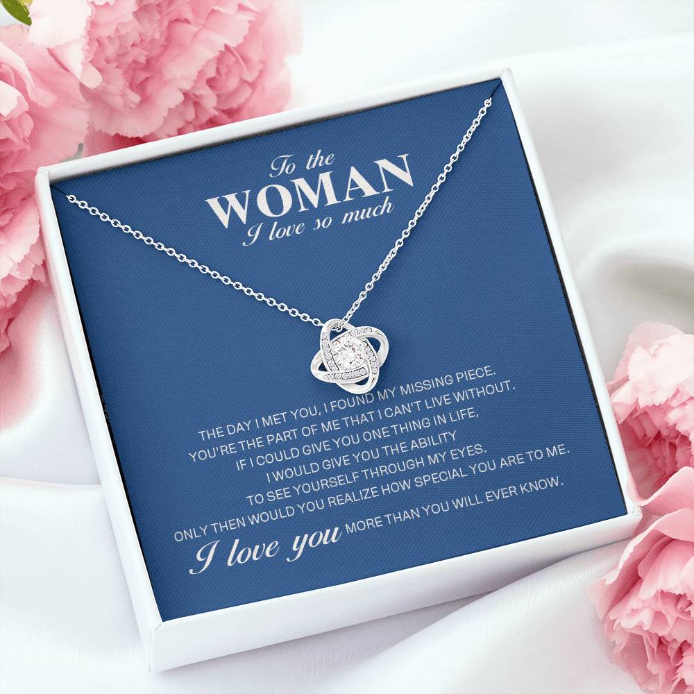 To The Woman I Love So Much - Love Knot Necklace