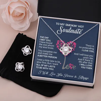 To My Smokin' Hot Soulmate Love Knot Earring & Necklace Set
