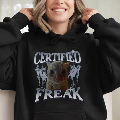 Certified Freak Funny Cat Meme Hoodie Vintage Kitty Graphic Hoodie Retro Cat Lover Hoodie Funny Pet Humor Gift Unisex