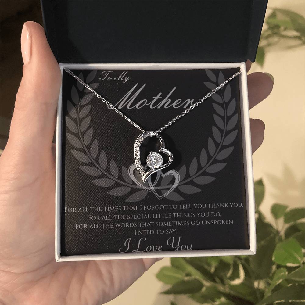 To My Mother - I Love You Forever Necklace - Forever Love Necklace