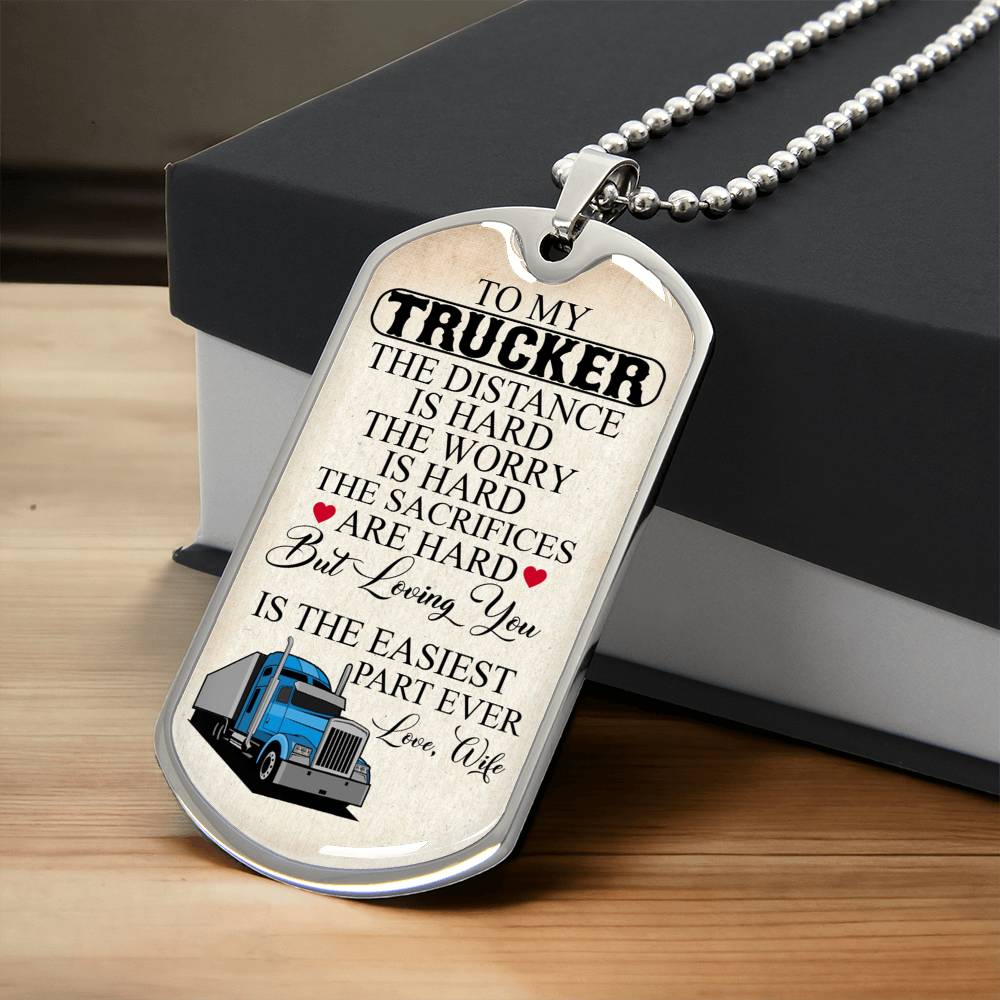 To My Trucker Necklace - Army Tag Necklace, Dog Tag