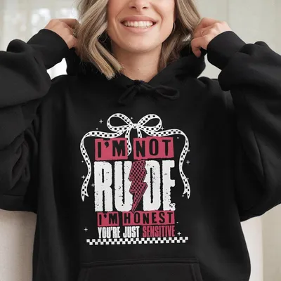 Im Not Rude Snarky Sarcastic Funny Saying Hoodie Retro Checkered Coquette Sarcasm Hoodie Edgy Sassy Funny Mom Attitude