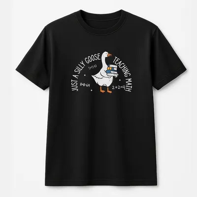 “Just A Silly Goose Teaching Math” T-Shirt Funny Teacher T-Shirt, Math Student Gift, Elementary School Mathematician T-Shirt, Math Department T-Shirt