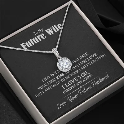 Gift To Future Wife I Love You Forever And Always Eternal Hope Necklace