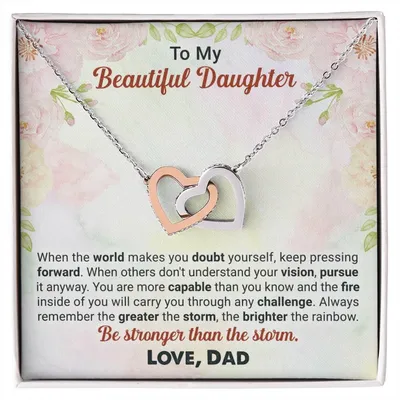 To My Beautiful Daughter - Be Stronger Than The Storm - Interlocking Necklace Interlocking Hearts Necklace