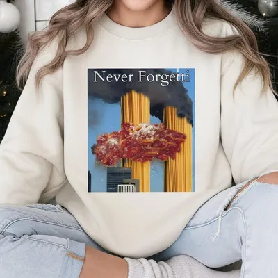 Never Forgetti Sweatshirt Never Forgetti 11 9 Sweatshirt September 11th Casualty Sweatshirt 9 11 Memorial Sweatshirt Gift For Men And Women