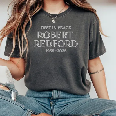 Robert Redford Rest In Peace Tribute T-Shirt Robert Redford Fan T-Shirt Robert Redford T-Shirt Hollywood Tribute T-Shirt Memorial