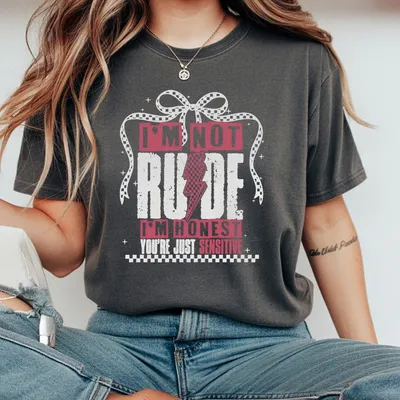 Im Not Rude Snarky Sarcastic Funny Saying T-Shirt Retro Checkered Coquette Sarcasm T-Shirt Edgy Sassy Funny Mom Attitude