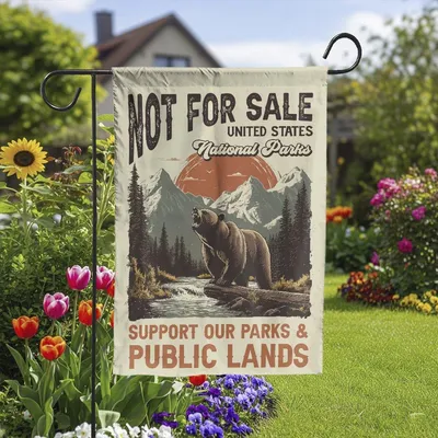 Vertical Garden - Not For Sale, Garden Flag, Support Our Parks And Public Lands, National Parks Bear Design Vertical Garden Flag