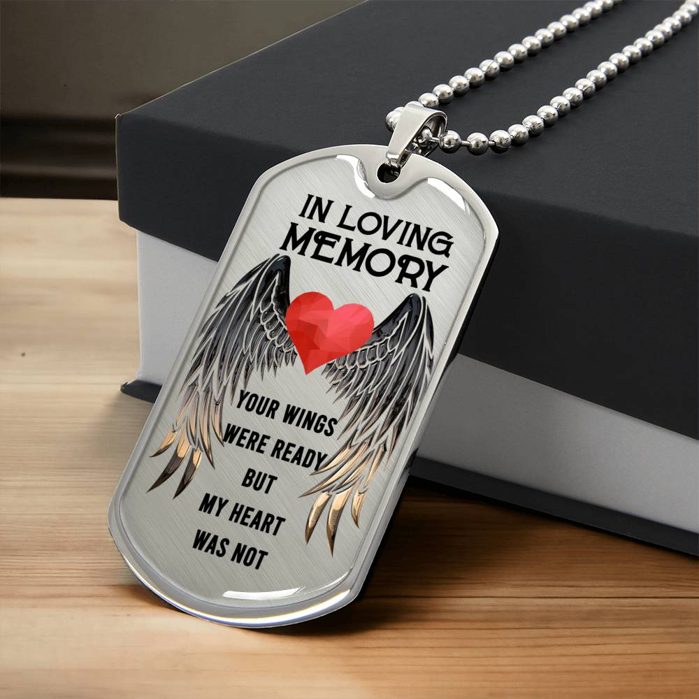 Family In Loving Memorial Day Your Wings Were Ready Luxury Dog Tag Necklace With Back Engraving - Army Tag Necklace, Dog Tag