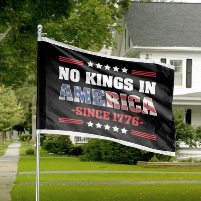 No Kings In America Since 1776 Patriotic House Flag Anti Monarchy Decor Horizontal House Flag