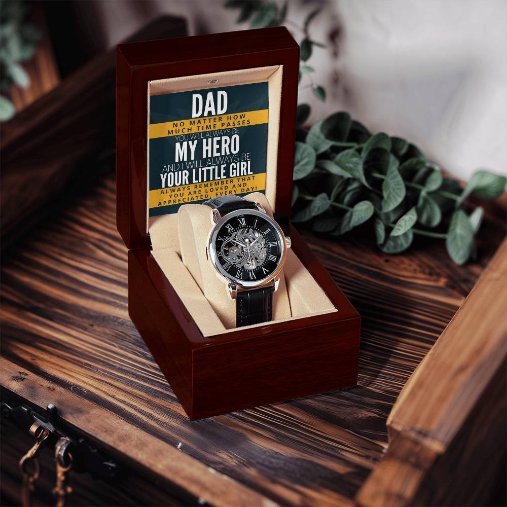 Dad My Hero! From Your Little Girl! - Openwork Watch
