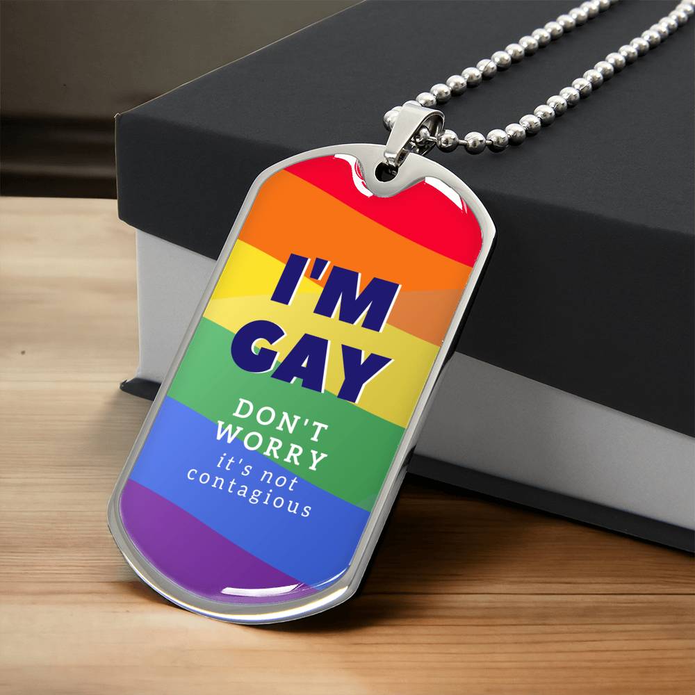 I'm Gay Premium Quality Necklace - Army Tag Necklace, Dog Tag
