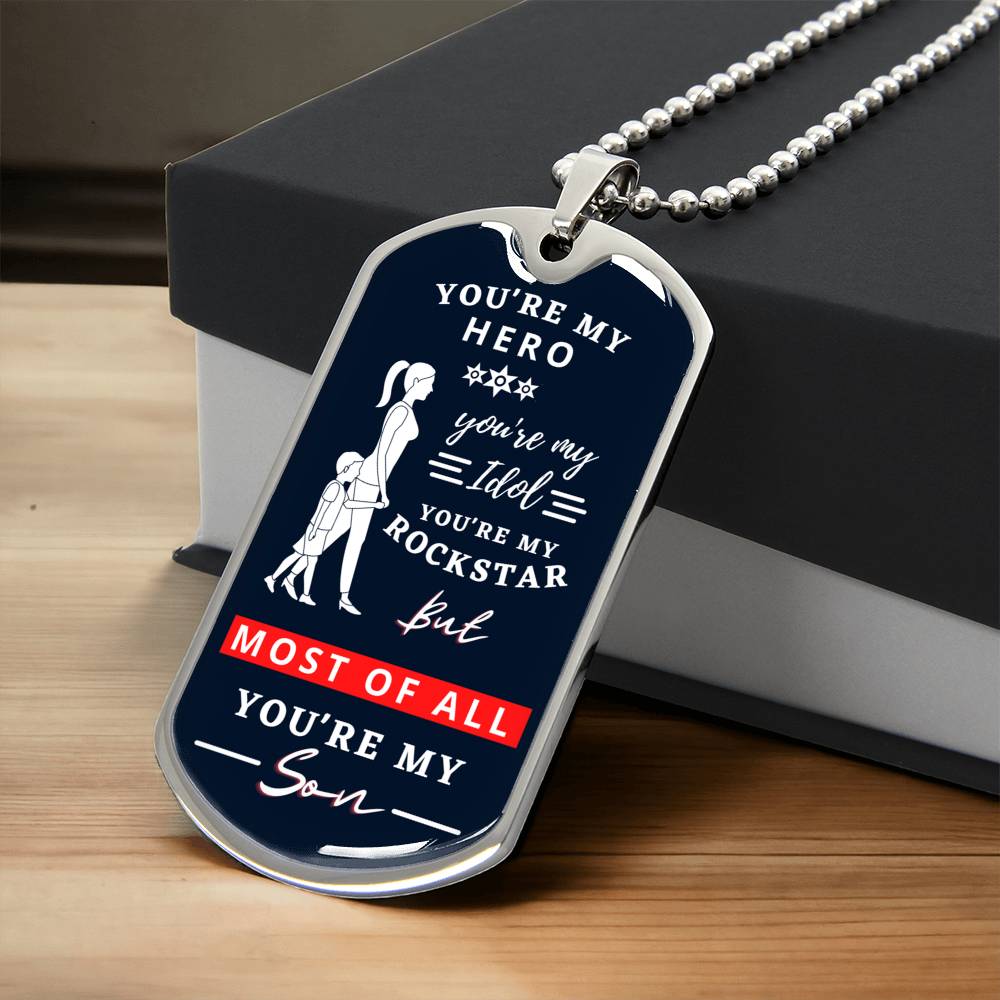Son - You're My Hero You're My Son - Army Tag Necklace, Dog Tag