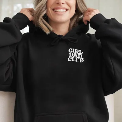 Girl Dad Club Hoodie Girl Dad Hoodie Girl Pregnancy Announcement Dad To Be Cool Dad Funny Husband Gifts Gift For Birthda