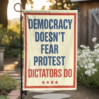 Democracy Doesn’T Fear Protest Garden Flag, Political Anti Dictator Yard Sign, Patriotic Free Speech Banner For Activists And 4th Of July Vertical Garden Flag