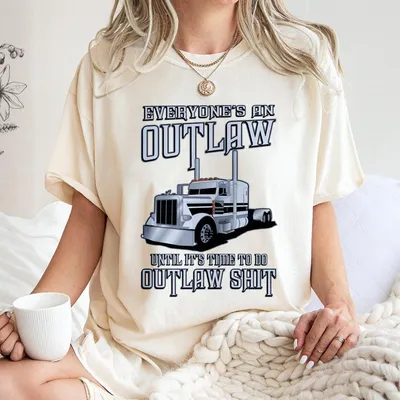 Peterbilt Outlaw Truck T-Shirt Bold Outlaw Graphic T-Shirt For Truck Enthusiasts Gift For Truck Drivers