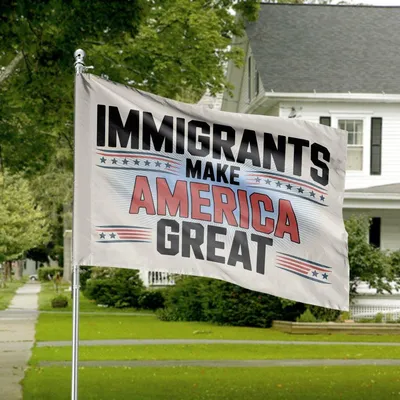 Immigrants Make America Great House Flag, Patriotic Tribute To Diversity And Inclusion Horizontal House Flag