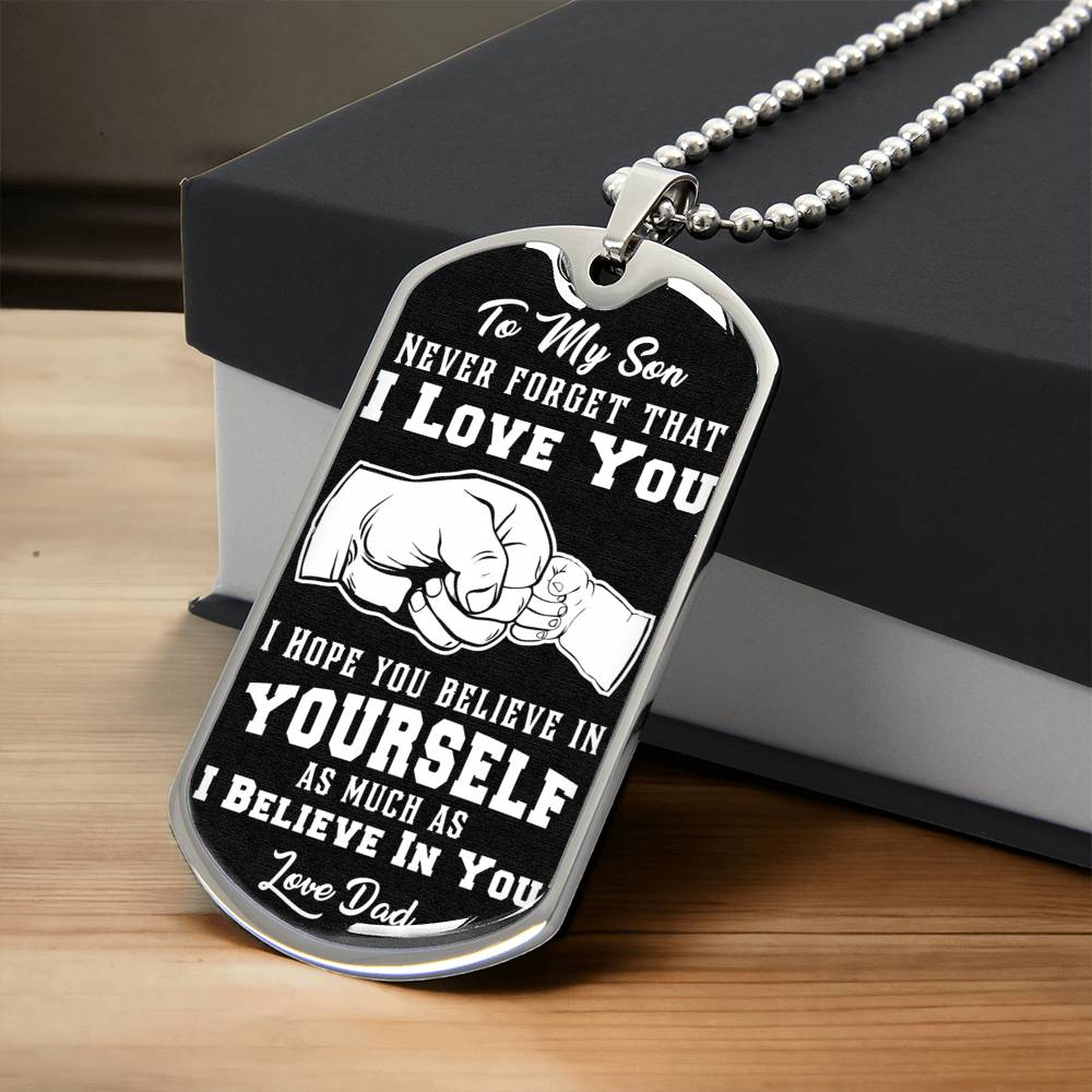 To My Son - Never Forget - Dog Tag - Army Tag Necklace, Dog Tag