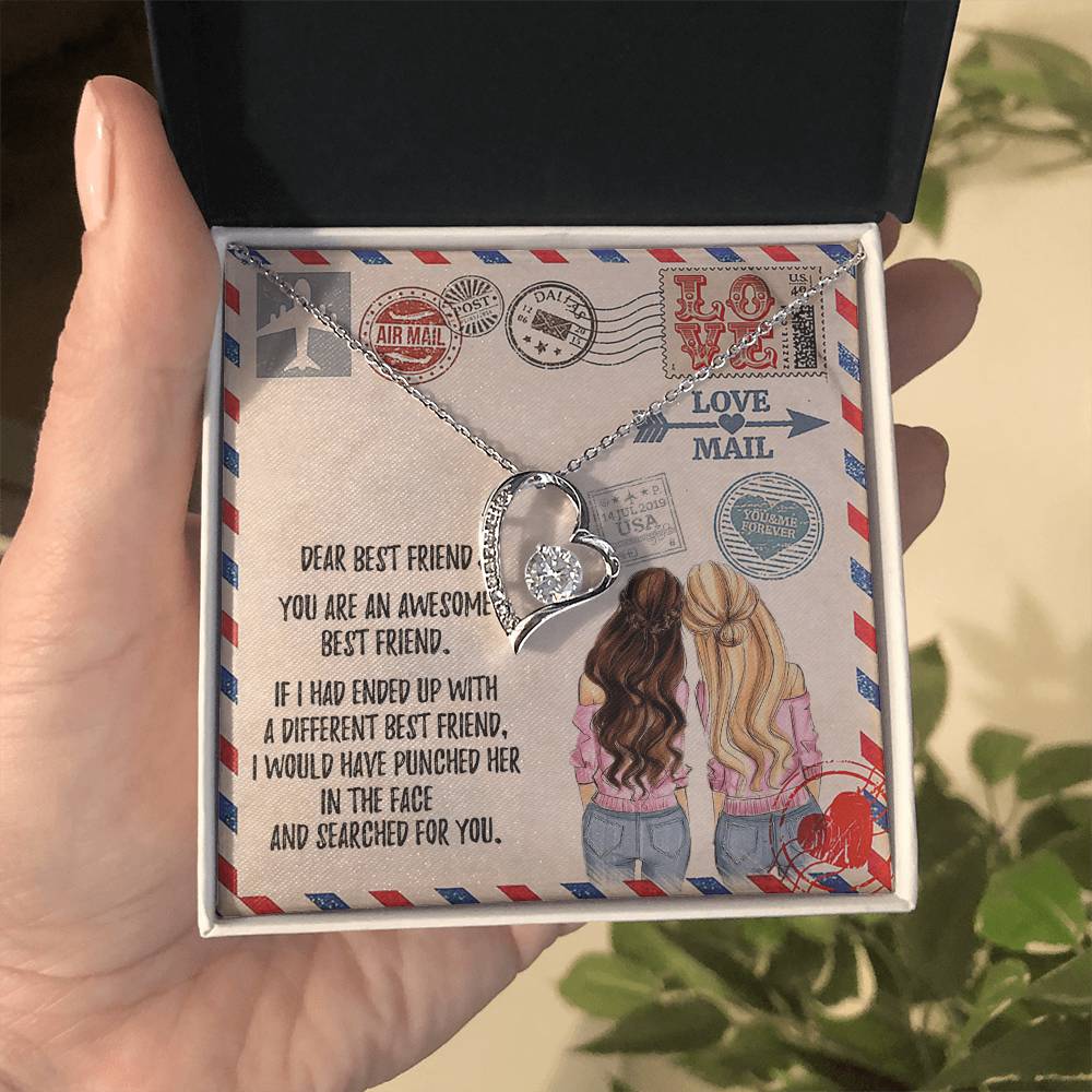 [6546082857024] Dear best friend - You Are An Awesome Best Friend - Forever Love Necklace