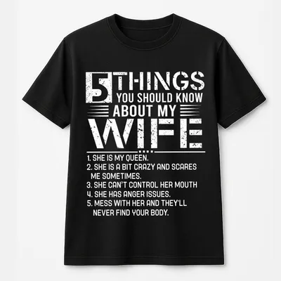 5 Things You Should Know About My Wife T-Shirt, Funny Husband Graphic T-Shirt, Couple Statement T-Shirt, Gift For Men