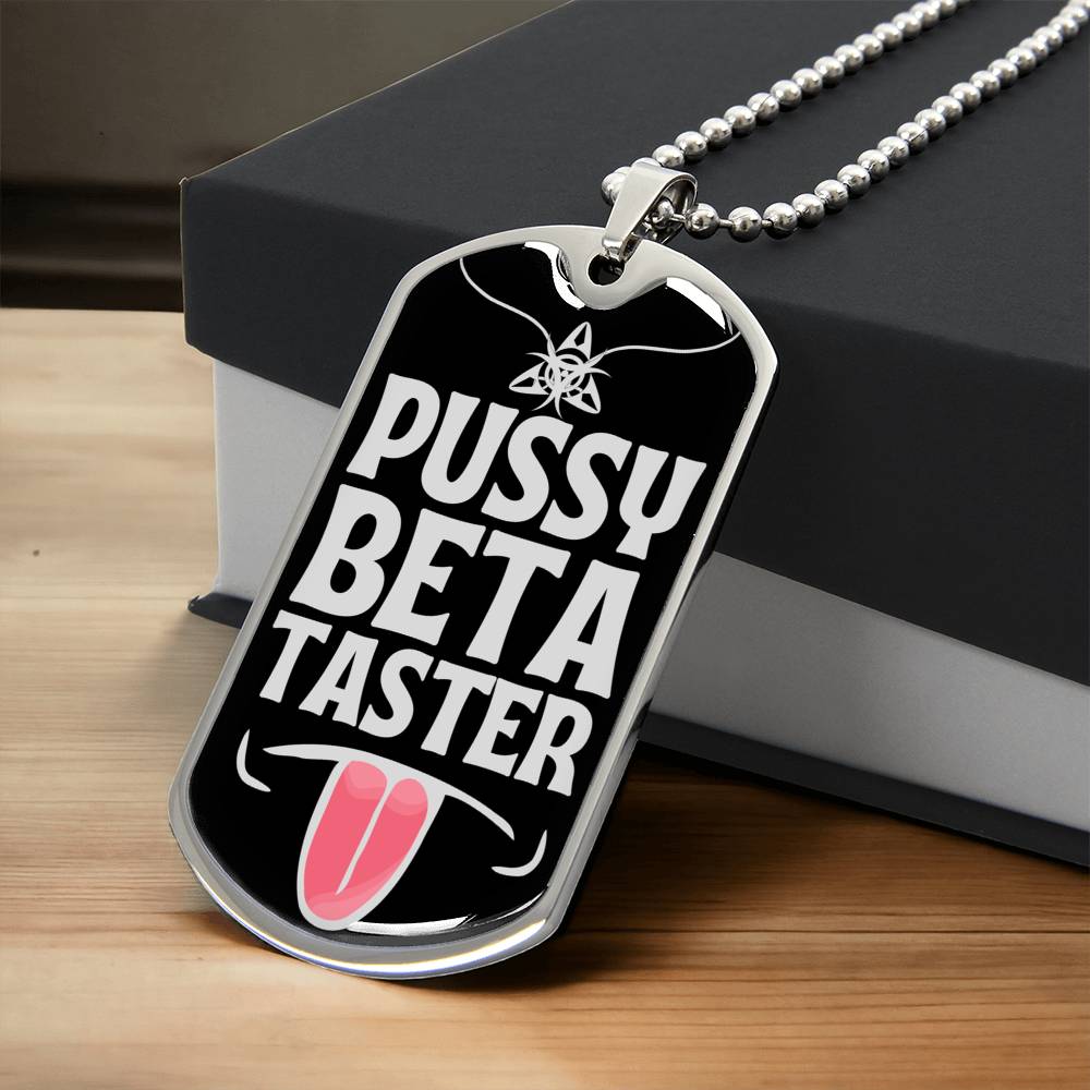 P.Ussy Beta Taster Funny Dog-Tag Necklace, Funny P.Ussy Eater Gift, P.Ussy Lover Necklace Funny Gift Idea - Army Tag Necklace, Dog Tag